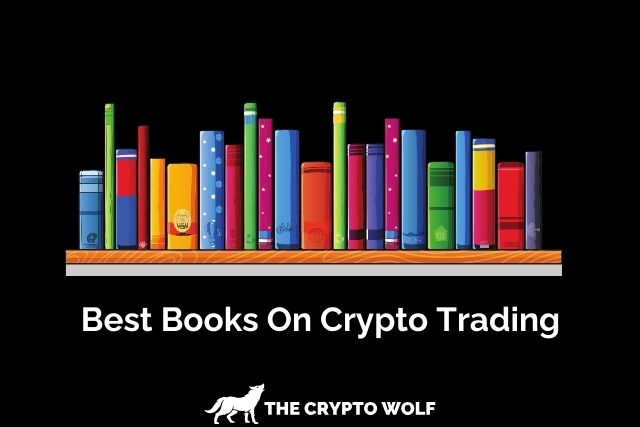 Best Books On Crypto Trading